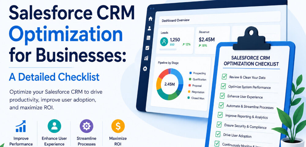 Salesforce CRM Optimization for Businesses A Detailed Checklist
